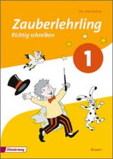 Zauberlehrling - Richtig schreiben 1, Arbeitsheft (2014) Zauberlehrling - Richtig schreiben 1, Arbeitsheft (2014)