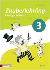 Zauberlehrling - Richtig schreiben 3, Arbeitsheft SAS (2014) Zauberlehrling - Richtig schreiben 3, Arbeitsheft SAS (2014)