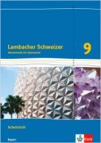 Lambacher Schweizer 9, Arbeitsheft (LehrplanPlus)