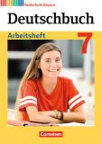 Deutschbuch 7, RS, Arbeitsheft (LehrplanPlus)