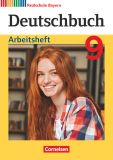 Deutschbuch 9, RS, Arbeitsheft (LehrplanPlus)